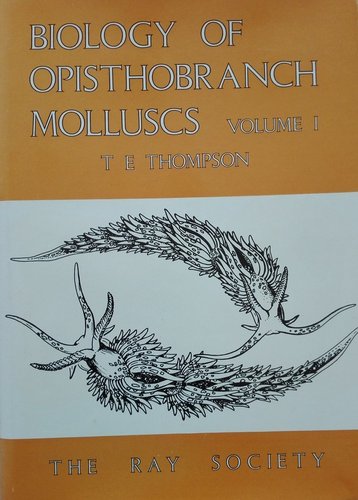 Biology of Opisthobranch Molluscs VOL 1