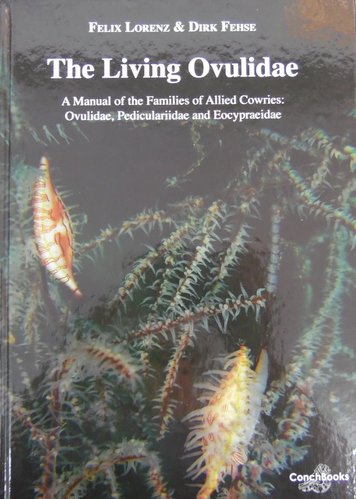 The Living Ovulidae -gebundene Ausgabe