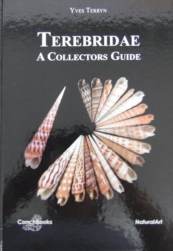 Terebridae a collectors Guide  - gebundene Ausgabe