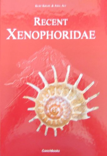 Recent Xenophoridae  - gebundene Ausgabe