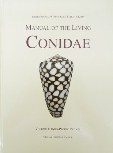 Manual of the Living Conidae -gebundene Ausgabe