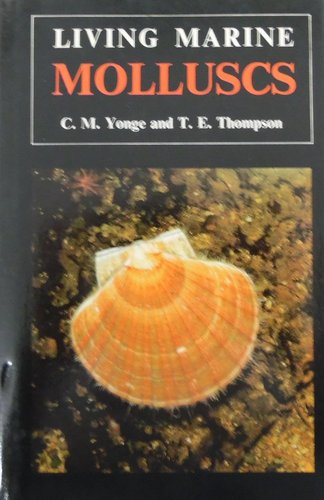 Living Marine Molluscs  - gebundene Ausgabe
