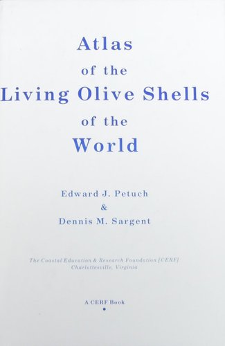 Atlas of the Living Olive Shells of ther World