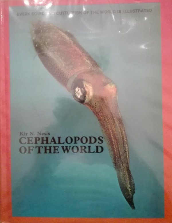 Cephalopods of the Worl- gebundene Ausgabe