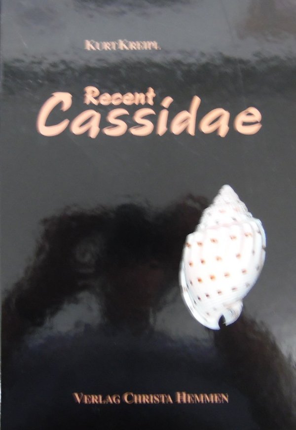 Recent Cassidae -gebundene Ausgabe