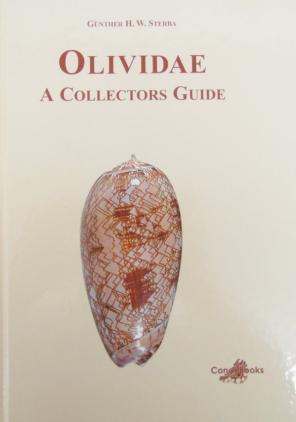 Olividae a Collectors Guide  -gebundene Ausgabe