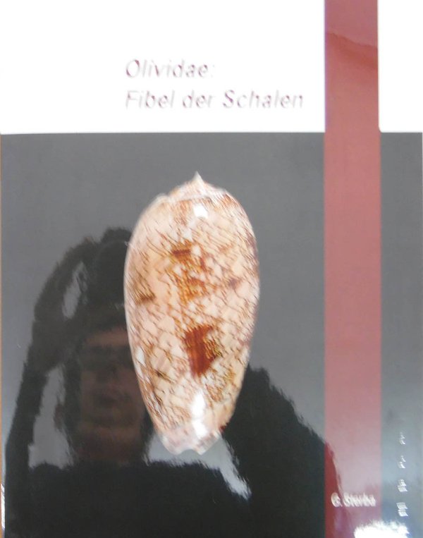 Olividae - Fibel der Schalen - broschiert