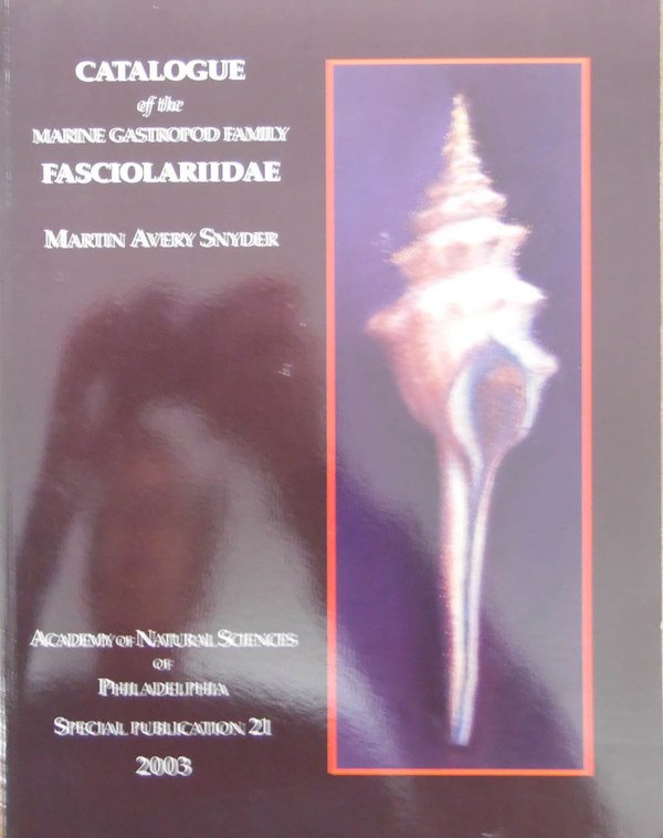 Catalogue of the Marine Gastropod Family Fasciolariidae