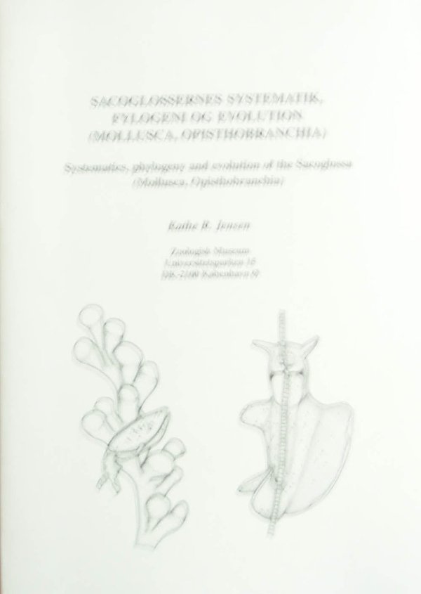 Systematics, phylogeny and evolution of the Sacoglossa